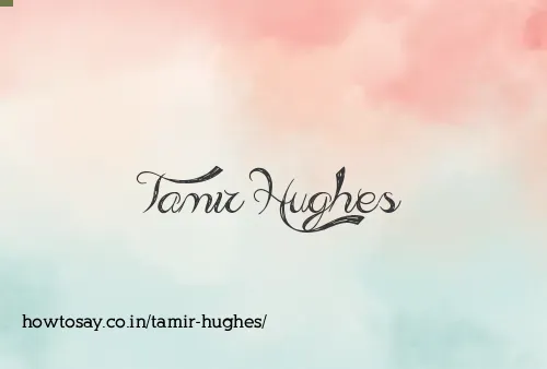 Tamir Hughes