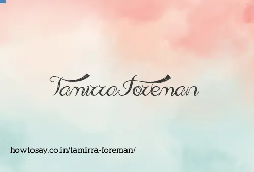 Tamirra Foreman