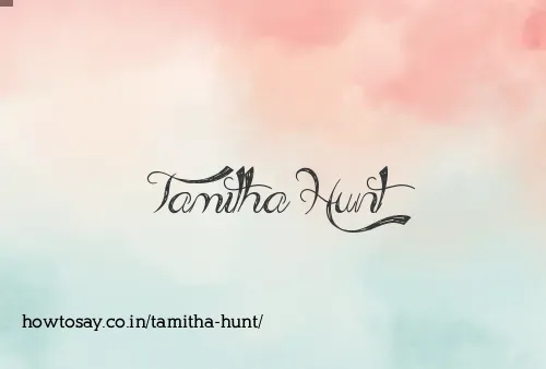 Tamitha Hunt
