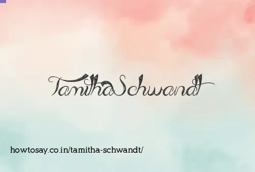 Tamitha Schwandt