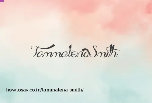 Tammalena Smith