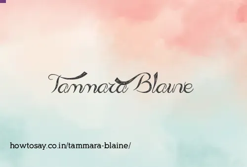 Tammara Blaine