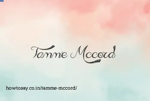 Tamme Mccord