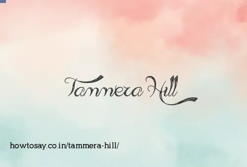 Tammera Hill