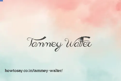Tammey Walter