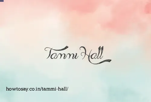 Tammi Hall