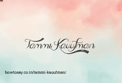 Tammi Kauufman