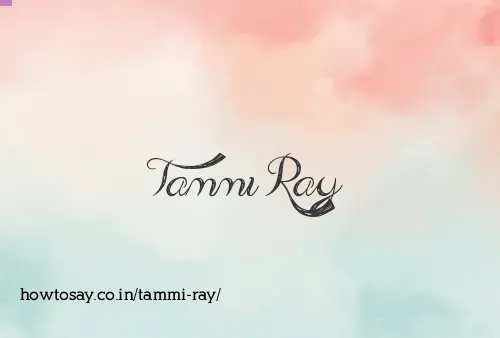 Tammi Ray