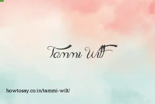 Tammi Wilt