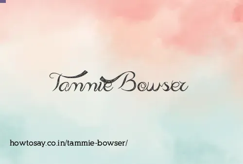 Tammie Bowser