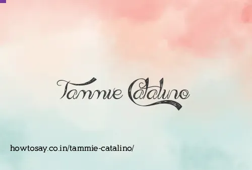 Tammie Catalino