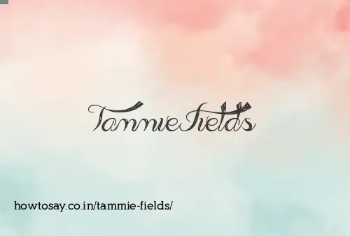 Tammie Fields