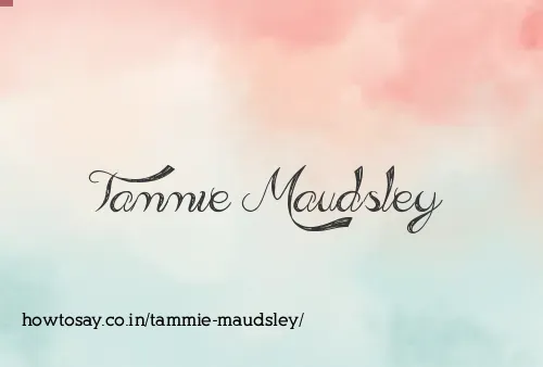 Tammie Maudsley