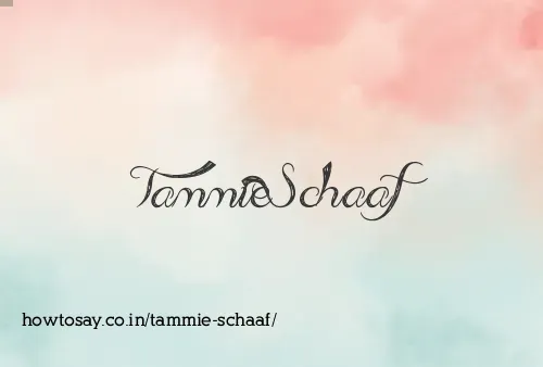 Tammie Schaaf