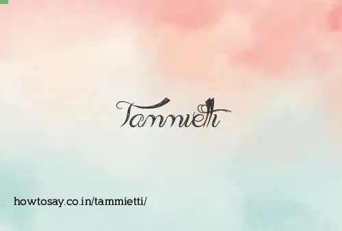 Tammietti