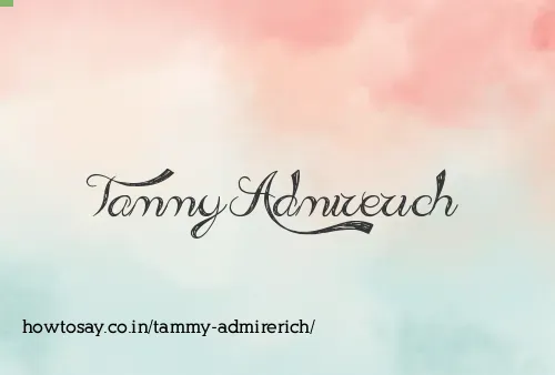 Tammy Admirerich
