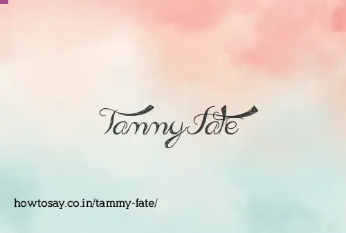 Tammy Fate