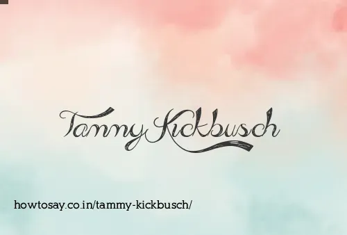 Tammy Kickbusch