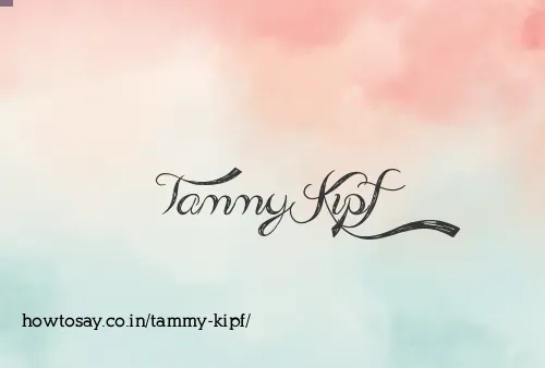 Tammy Kipf