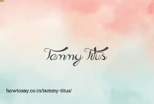 Tammy Titus