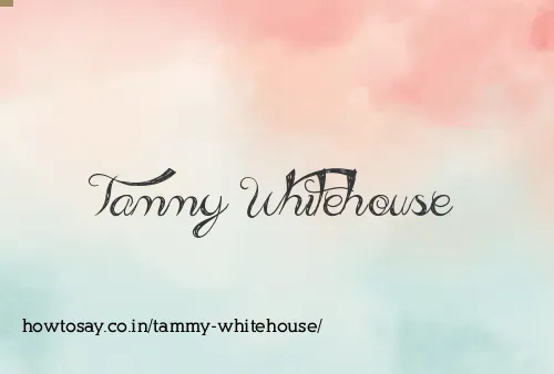 Tammy Whitehouse