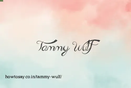 Tammy Wulf