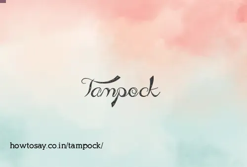 Tampock