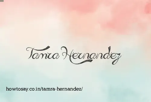 Tamra Hernandez