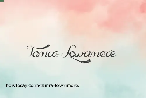 Tamra Lowrimore