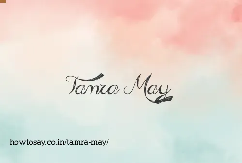Tamra May