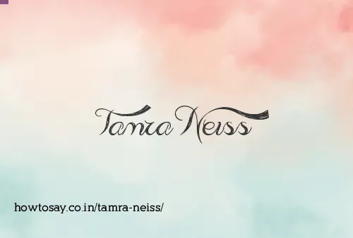 Tamra Neiss