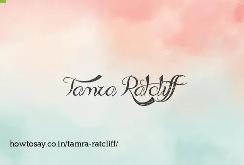 Tamra Ratcliff