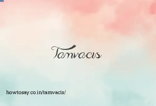 Tamvacis