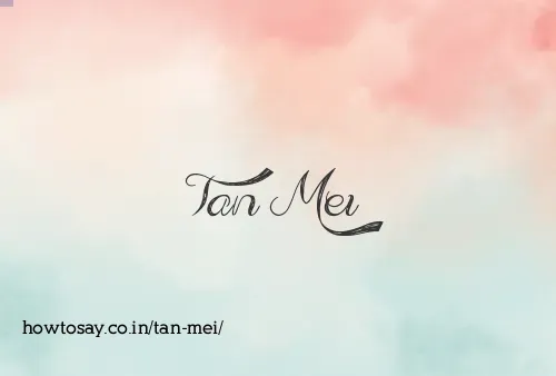 Tan Mei
