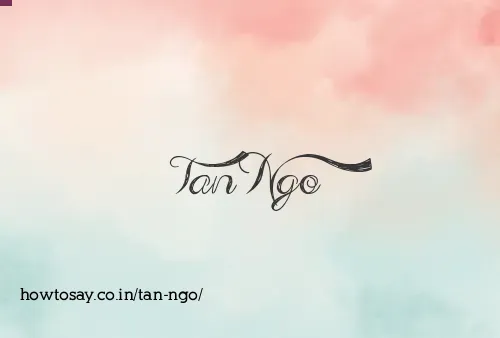 Tan Ngo