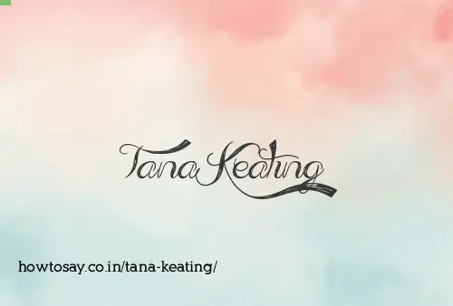 Tana Keating