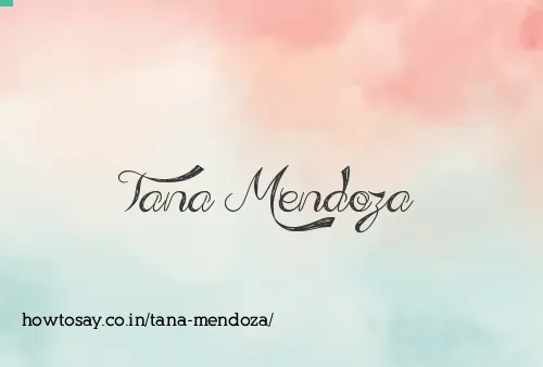 Tana Mendoza