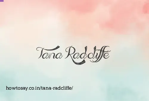 Tana Radcliffe