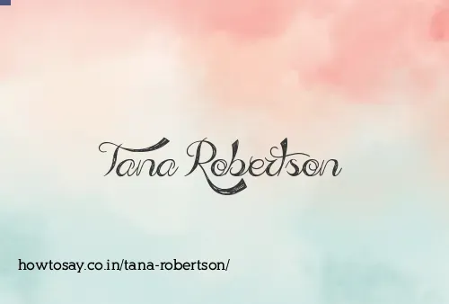 Tana Robertson