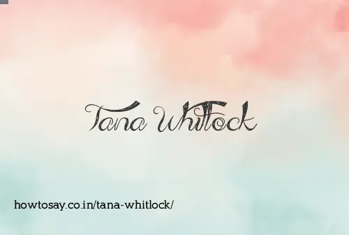 Tana Whitlock