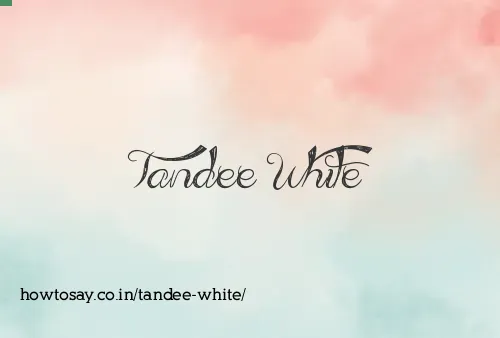Tandee White