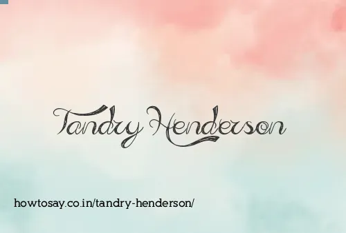 Tandry Henderson
