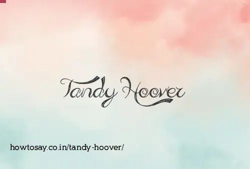 Tandy Hoover