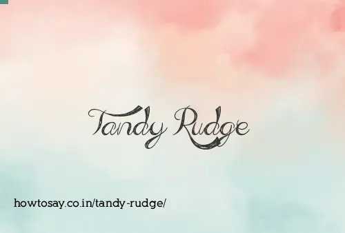 Tandy Rudge