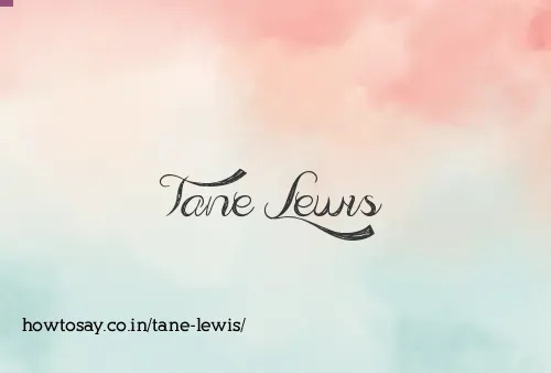 Tane Lewis