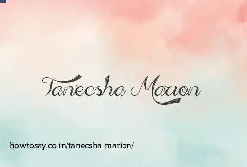 Tanecsha Marion