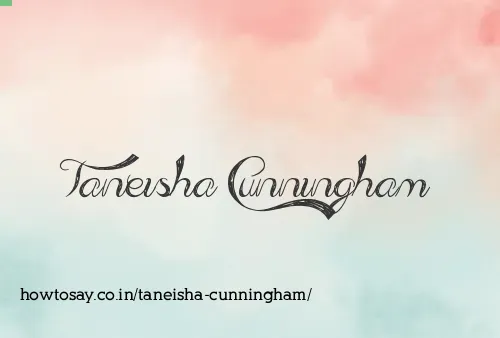 Taneisha Cunningham