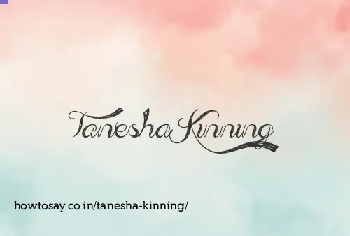 Tanesha Kinning