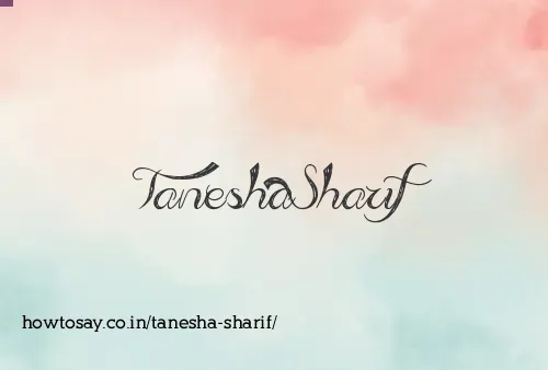 Tanesha Sharif