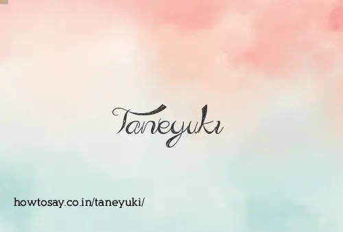 Taneyuki